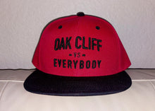 Load image into Gallery viewer, &quot;Oak Cliff vs Everybody&quot; 3D Puff Snapback Hat